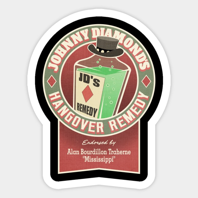 Johnny Diamond's Hangover Remedy - El Dorado Sticker by robotrobotROBOT